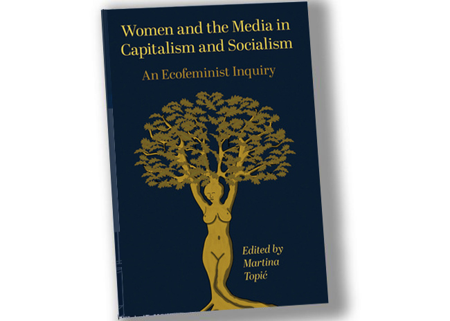 New book: Women and the Media in Capitalism and Socialism