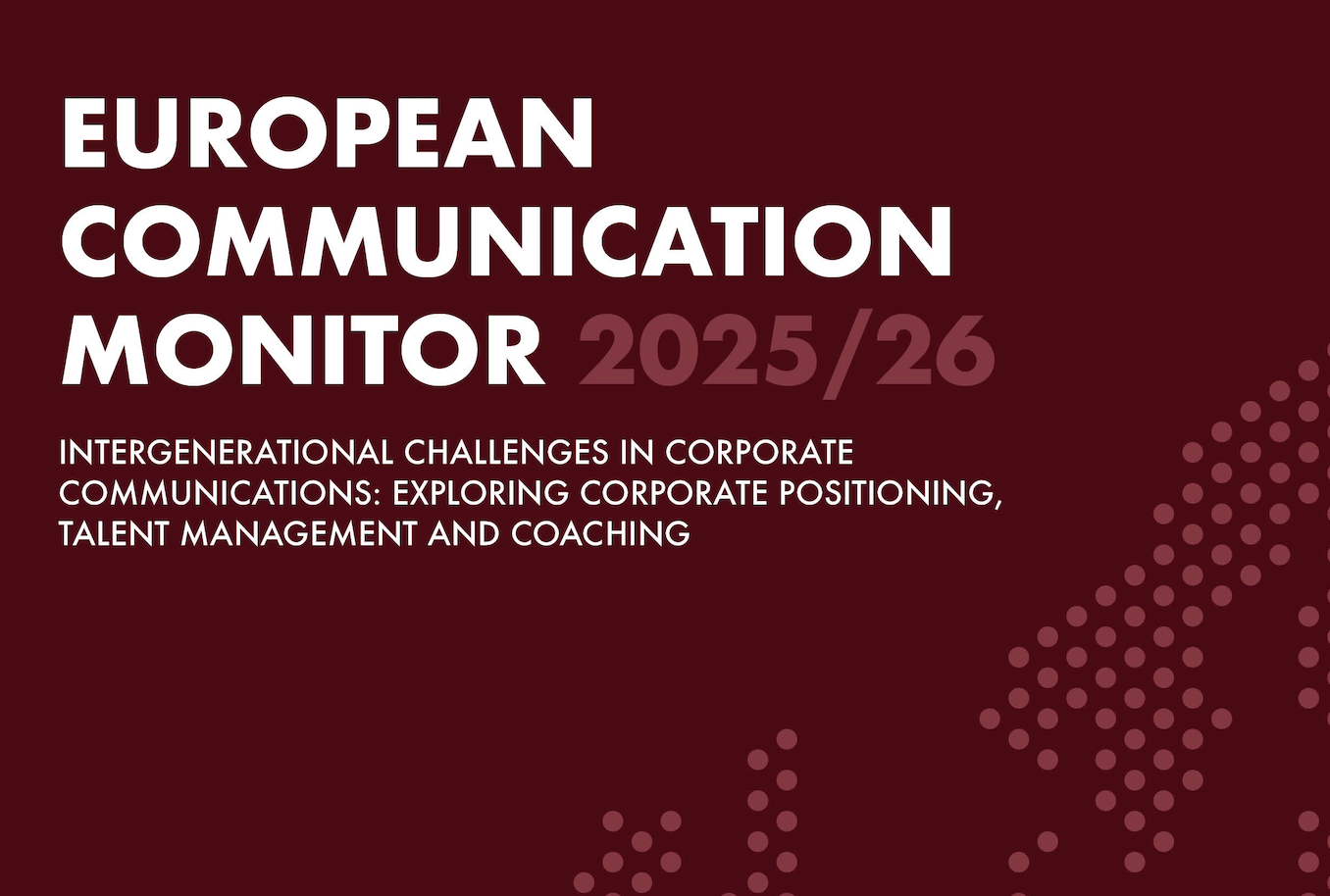 European Communication Monitor 2025/26 Report now available!
